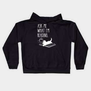 Ask Me What I'm Reading. Book Lover Kids Hoodie